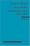 Lekt�reschl�ssel zu Franz Kafka: Brief an den Vater /Das Urteil