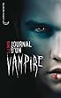 Journal d'un vampire - Tome 1 - Le r�veil