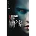 Journal d'un vampire - Tome 1 - Le r�veil