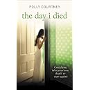 The Day I Died