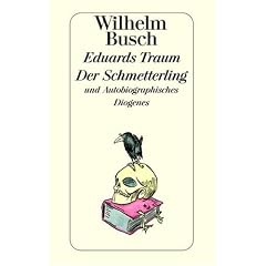 Eduards Traum. Der Schmetterling und Autobiographisches