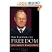The Tie Goes to Freedom: Justice Anthony M. Kennedy on Liberty