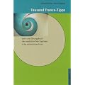 Tausend Trance-Tipps, m. CD-ROM