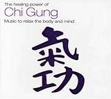 The Healing Power Of Chi Gung