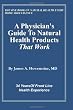A Physician's Guide to Natural Health Products That Work
