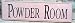 Hand Painted Primitive Pink "Powder Room" Wood Sign