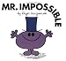 Mr. Impossible (Mr. Men and Little Miss) by Roger Hargreaves
