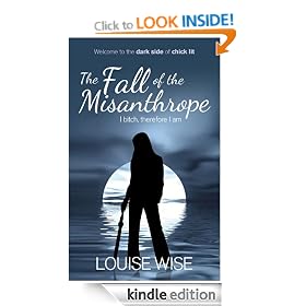 The Fall of the Misanthrope: I Bitch, therefore I am