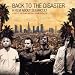 Back to the Disaster