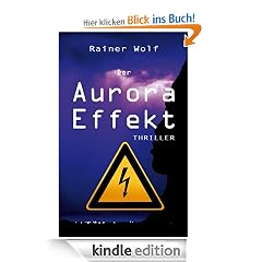 HAARP - Der Aurora Effekt