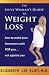Book The Savvy Woman's Guide to Weight Loss: How Your Hormones Work for You...or Against You (Savvy Woman's Guide)