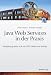 Java Web Services in der Praxis: Realisierung einer SOA mit WSIT, Metro und Policies