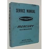 1973 Mercury Outboards Service Manual (Mercury Marine)