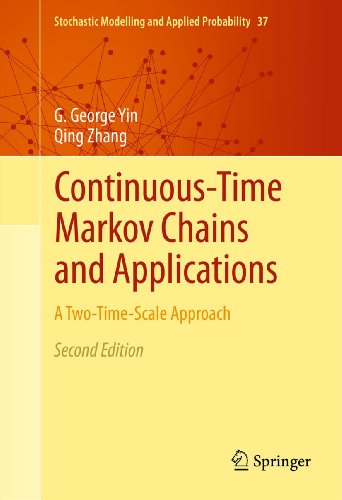 Continuous-Time Markov Chains and Applications: 37 (Stochastic Modelling and Applied Probability)
