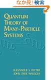 Quantum Theory of Many-Particle Systems (Dover Books on Physics)