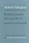 Robert Lowell's Life and Work: Damaged Grandeur (Poets on Poetry)