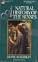 A Natural History of the Senses