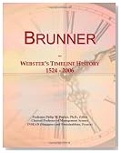 Brunner: Webster's Timeline History, 1524 - 2006