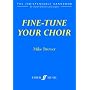 Fine-tune Your Choir
