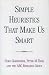 Simple Heuristics That Make Us Smart (Evolution & Cognition)