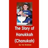 The Story of Hanukkah (Chanuka)