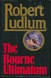 The Bourne Ultimatum (0394584082) by Ludlum, Robert