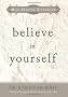Believe in Yourself (Hay House Classics)