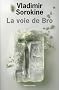 La voie de Bro