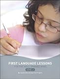 First language Lessons level 4 Set--Teacher's Guide and Workbook (First Language Lessons for the Well-Trained Mind)