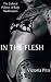 In the Flesh: The Cultural Politics of Body Modification