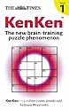 The "Times": KenKen: The New Brain-training Puzzle Phenomenon: Bk. 1