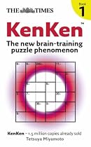 The "Times": KenKen: Bk. 1: The New Brain-training Puzzle Phenomenon