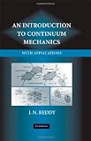 An Introduction to Continuum Mechanics (Classroom Resource Materials)