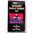Modern Table Tennis 101 by 
