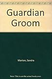 Guardian groom