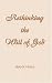 Books : Rethinking the Will of God: A New Look at an Old Question