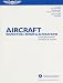 Aircraft Inspection, Repair, and Alterations: Acceptable Methods, Techniques, and Practices (FAA Handbooks)