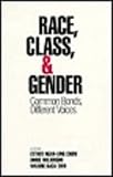 Race, class, & gender : common bonds, different voices