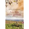Aus dem Nest gefallen: Ostpreu�ische Geschichten