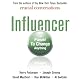Influencer: The Power to Change Anything