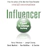 Influencer: The Power to Change Anything
