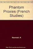 Phantom proxies : symbolism and the rhetoric of history