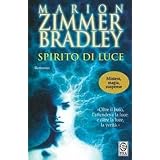 Spirito di lucedi Marion Zimmer Bradley