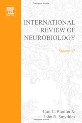INTERNATIONAL REVIEW NEUROBIOLOGY V 17, Volume 17