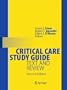 Critical Care Study Guide: Text and Review