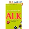 Alk: Fast ein medizinisches Sachbuch