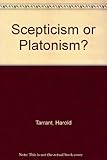 Scepticism or Platonism? : the philosophy of the Fourth Academy