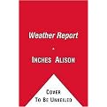 The Weather Report with Sam Sparks (Cloudy With a Chance of Meatballs Movie) (Media Tie-In) (Paperback)