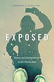 Exposed : desire and disobedience in the digital age