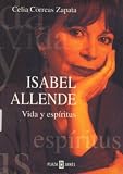 Isabel Allende: Vida y Espiritus